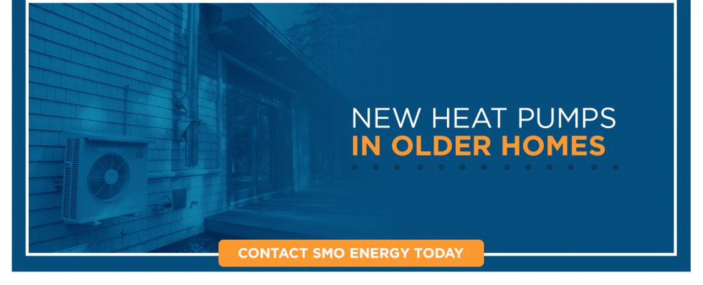  New Heat Pumps In Older Homes