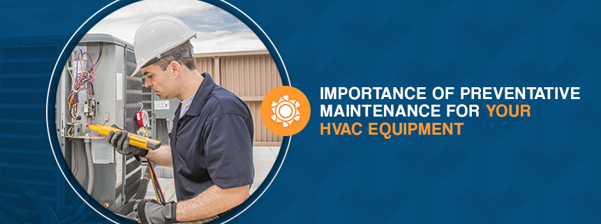 The Importance of Equipment Maintenance