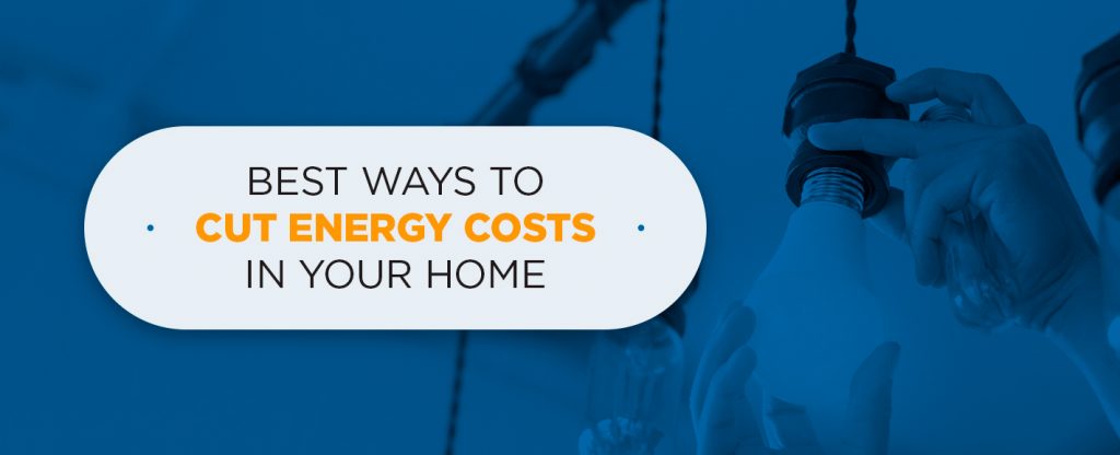 best-ways-to-cut-energy-costs-in-your-home-smo-energy